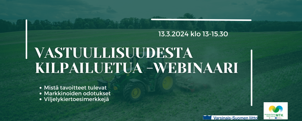 Vastuullisuudesta Kilpailuetua -webinaari - MTK-Varsinais-Suomi - MTK